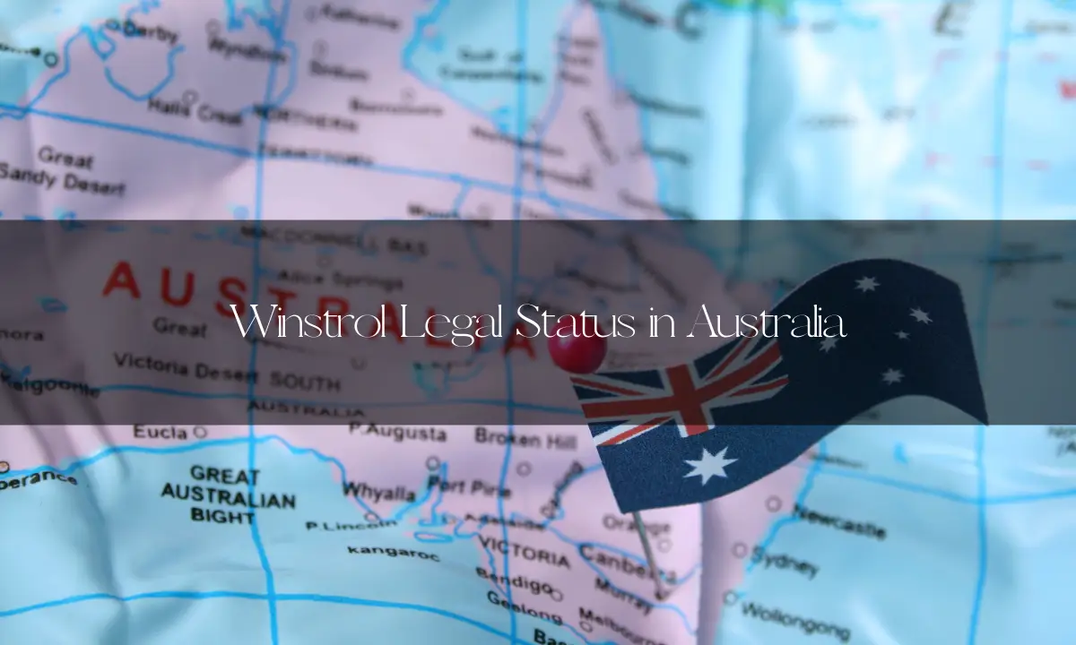 Winstrol Legal Status in Australia
